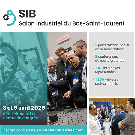 Salon Industriel du Bas-Saint-Laurent (SIB2025), April 8 - 9, Rimouski, Quebec