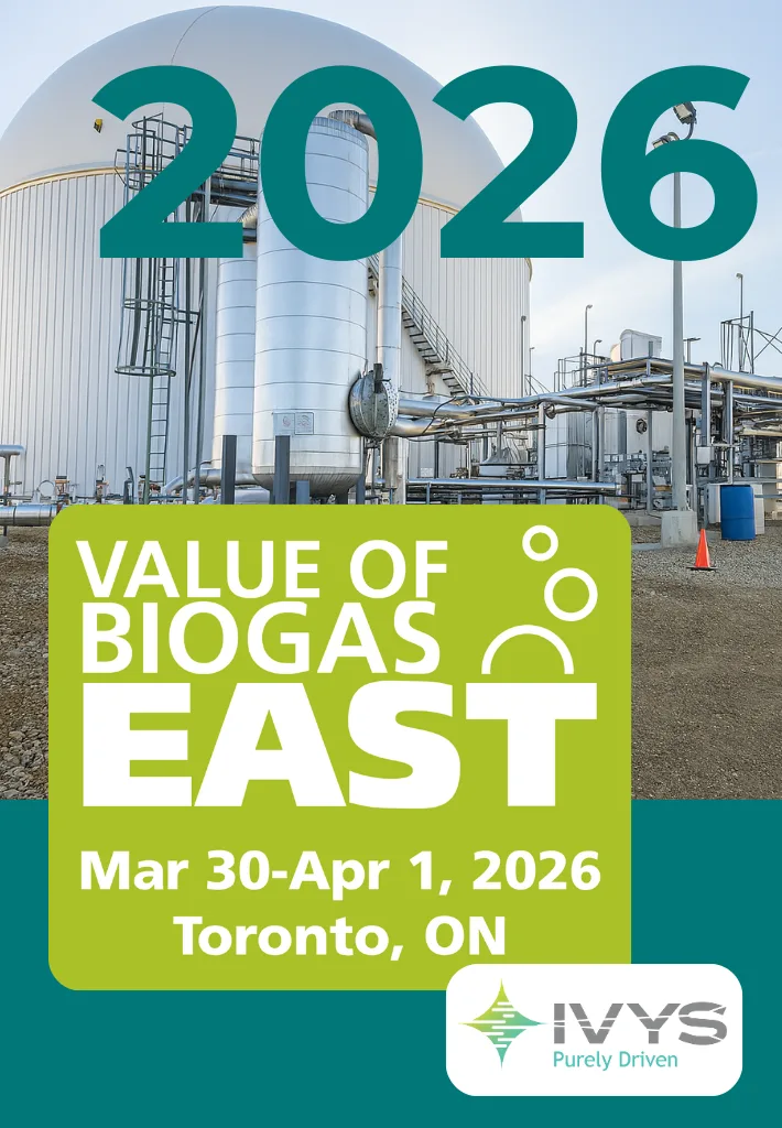 Promotional poster for the Value of Biogas East 2026 conference, featuring an industrial biogas facility in the background, with event dates March 30–April 1, 2026 in Toronto and the IVYS logo.